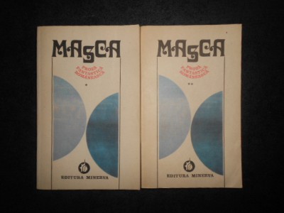 MASCA. PROZA FANTASTICA ROMANEASCA 2 volume (1982 antologie de Alexandru George) foto