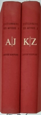 DICTIONNAIRE BIOGRAPHIQUE DES AUTEURS par LAFFONT - BOMPIANI , VOLUMELE I - II , 1964 foto