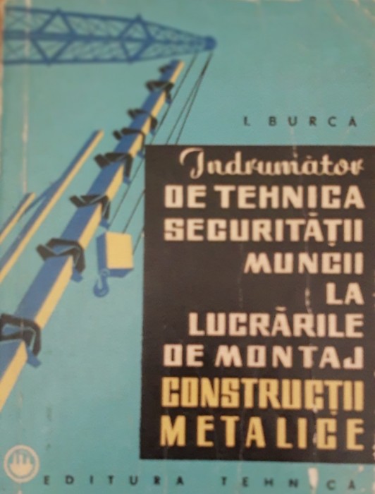 &Icirc;ndrumător de tehnica securității muncii la lucrările de montaj construcții