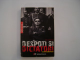 Despoti si dictatori - Tom Ambrose, 2009, Litera