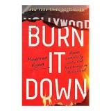 Burn It Down