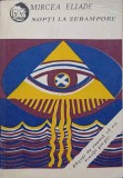 Nopti la Serampore - Mircea Eliade, VVPress 1994, Romana, Roman, Beletristica, Paperback