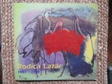 Rodica Lazar - Expozitie retrospectiva (Editia: 2010)