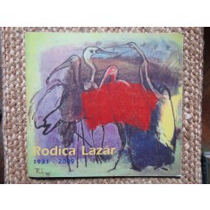 Rodica Lazar - Expozitie retrospectiva (Editia: 2010)