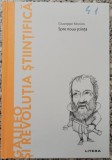 Galileo si revolutia stiintifica: spre noua stiinta - Giuseppe Morino
