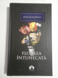 Cumpara ieftin FLOAREA INTUNECATA - JOHN GALSWORTHY