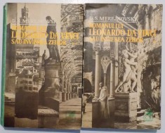 ROMANUL LUI LEONARDO DA VINCI SAU INVIEREA ZEILOR VOL. I - II de DMITRI SERGHEEVICI MEREJKOVSKI, 1973