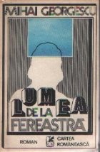 Lumea de la fereastra foto
