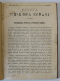 REVISTA &#039;&#039; TINERIMEA ROMANA &#039;&#039; COLEGAT DE 11 NUMERE , ANUL XIV , 1896- 1897