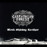 Black Shining Leather | Carpathian Forest