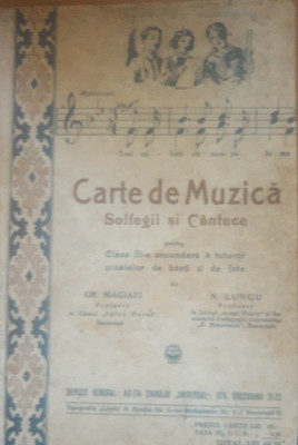 Carte de muzică, solfegii și c&amp;acirc;ntece - Gr. Magiari, N. Lungu foto