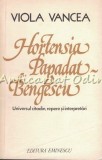 Hortensia Papadat-Bengescu - Viola Vancea: Universul Citadin, Repere si Interpretari, Editura Eminescu, 1980, Studii Literare