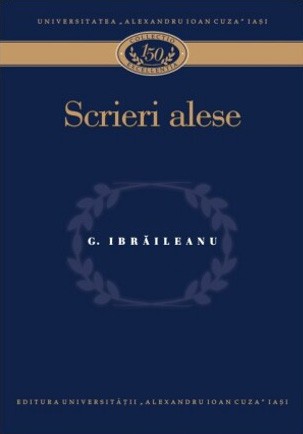 Scrieri alese, Garabet Ibrăileanu, Roxana Patraş şi Antonio Patraş editori