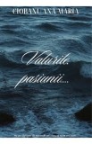 Valurile pasiunii - Ciobanu Ana-Maria