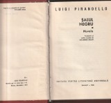 LUIGI PIRANDELLO - SALUL NEGRU ( RELEGATA - CARTONATA )