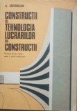 Constructii si tehnologia lucrarilor de constructii Manual pentru licee anul 1 - A. Gregorean