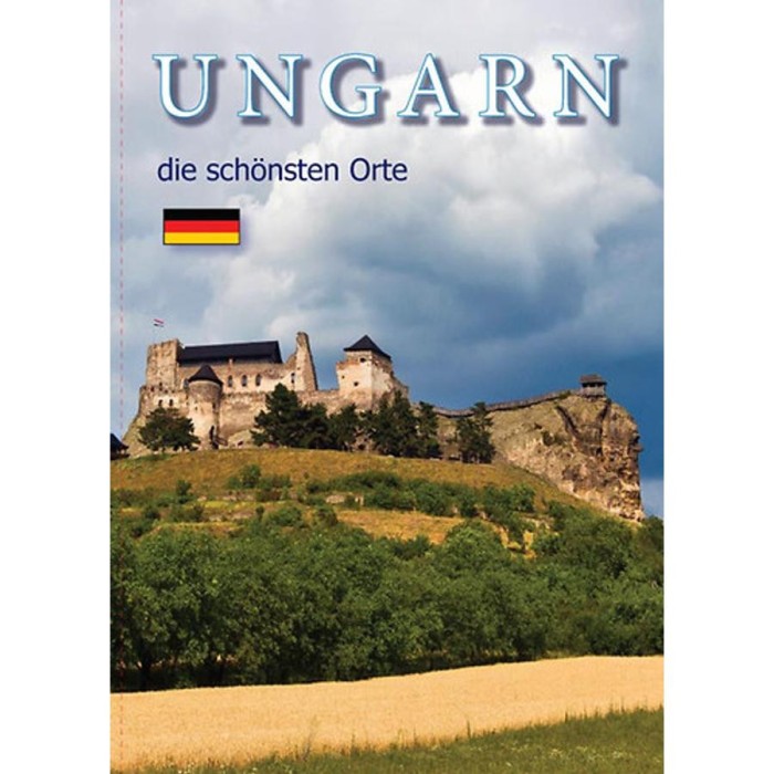 Ungarn - die sch&ouml;nsten Orte