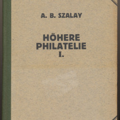 1935 carte 2 volume A.B. Szalay - Hohere Philatelie , emisiunile Cluj-Oradea