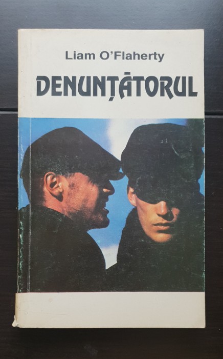 Denunțătorul - Liam O&#039;Flaherty