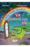 Doctorul Aau - Adina Grigore, Cristina Ipate-Toma