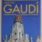 ANTONI GAUDI - THE COMPLETE BUILDINGS by RAINER ZERBST , 2002 *TEXT IN LIMBA ENGLEZA