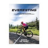 Everesting : The Challenge for Cyclists