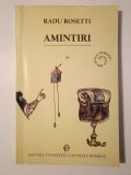 Radu Rosetti - Amintiri I. Ce-am auzit de la alții (1996)