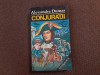 CONJURATII - ALEXANDRE DUMAS