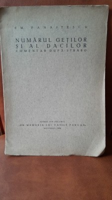 Numarul getilor si al dacilor, comentar dupa Strabo - E.M. Panaitescu foto