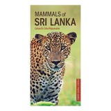 Ghid identificare mamifere Sri Lanka - Pocket Photo Guides - Peste 130 fotografii color, Peste 40 specii, Compact