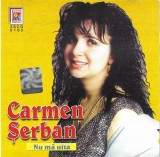 Carmen Șerban - Nu Mă Uita, CD