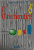 GRAMMAIRE 6-E-FRANCOISE DESCOUBES, JOELLE PAUL