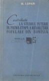 Contributii la studiul puterii in prima etapa a revolutiei populare... M. Lupan