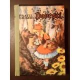Frații Grimm - Povești (ilustrații: Liliana Stănilă &amp; Rodica-Ioana Ghilea; 1992, 671 p.) (vezi descriere)