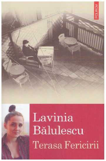 Lavinia Balulescu - Terasa Fericirii - 126907