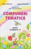 Compuneri tematice pentru clasele III-V