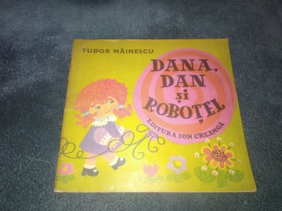 TUDOR MAINESCU - DANA DAN SI ROBOTEL foto
