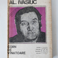 Al. Ivasiuc - Corn de vanatoare