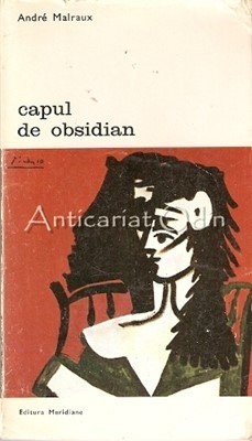 Capul De Obsidian - Andre Malraux foto