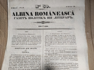 ALBINA ROM&amp;Acirc;NEASCĂ , AN XI, 1840, NR 50, 27IUNIE, 4 pagini, stare buna foto