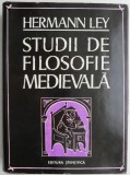 Studii de filosofie medievala &ndash; Hermann Ley