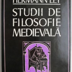 Studii de filosofie medievala – Hermann Ley