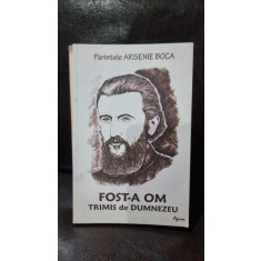 Arsenie Boca - Fost-am om trims de Dumnezeu
