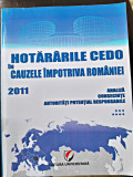 Hotararile Cedo in cauzele impotriva Romaniei 2011 (vol.7)