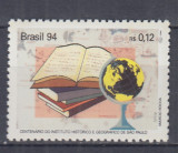 BRAZILIA 1994 CENTENARUL INSTITUTULUI ISTORIC SI GEOGRAFIC SAO PAULO MNH, Nestampilat