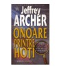 Jeffrey Archer - Onoare printre hoti - 124985