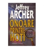 Jeffrey Archer - Onoare printre hoti - 124985
