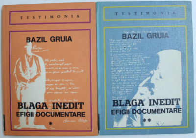 BLAGA INEDIT - EFIGII DOCUMENTARE de BAZIL GRUIA , VOL. I - II , 1981 foto