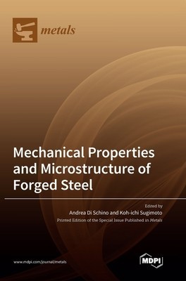 Mechanical Properties and Microstructure of Forged Steel foto