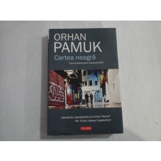 ORHAN PAMUK - CARTEA NEAGRA